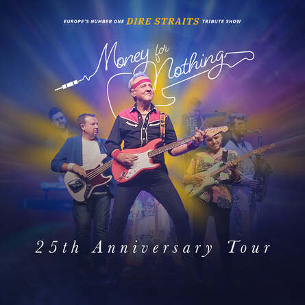 Money for Nothing – Dire Straits Tribute – 25th Anniversary Tour